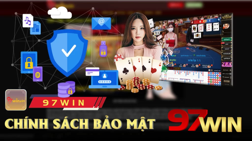 Chính sách bảo mật 97win 02
