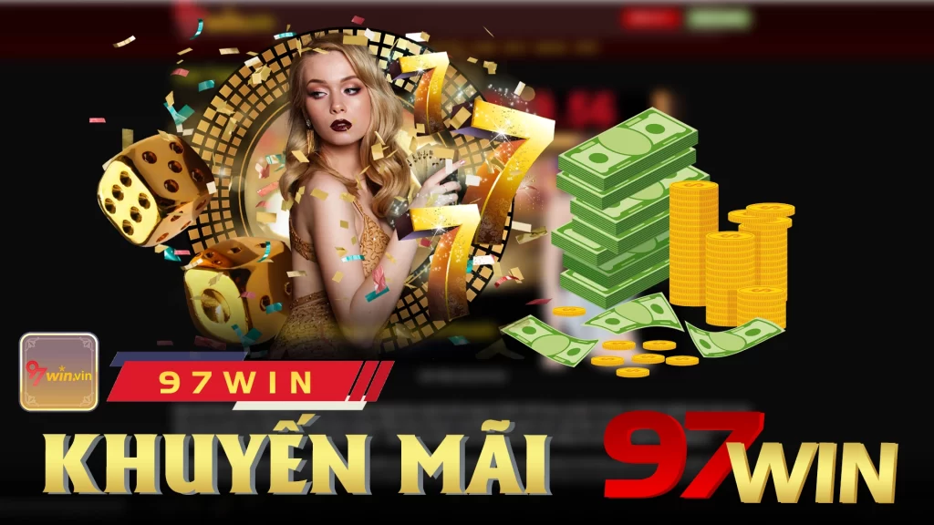 Khuyến mãi 97win
