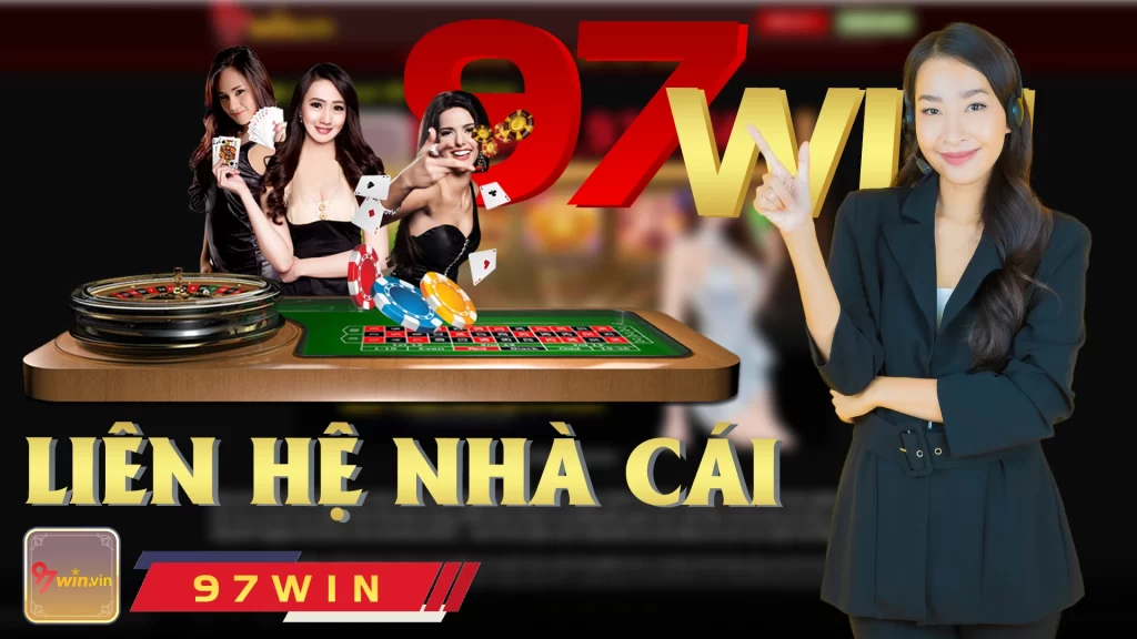 Liên hệ nhà cái 97win 02