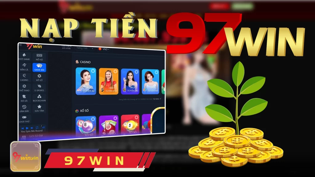 Nạp tiền 97Win